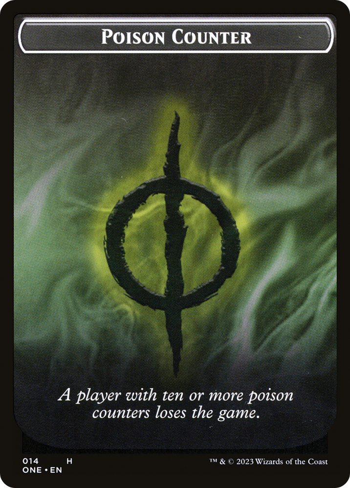 Poison Counter Token [Phyrexia: All Will Be One Tokens] Magic: The Gathering