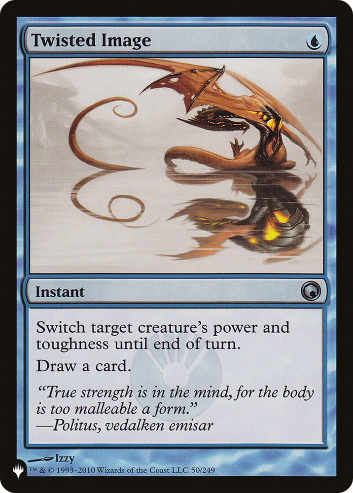 Twisted Image [The List] Magic: The Gathering