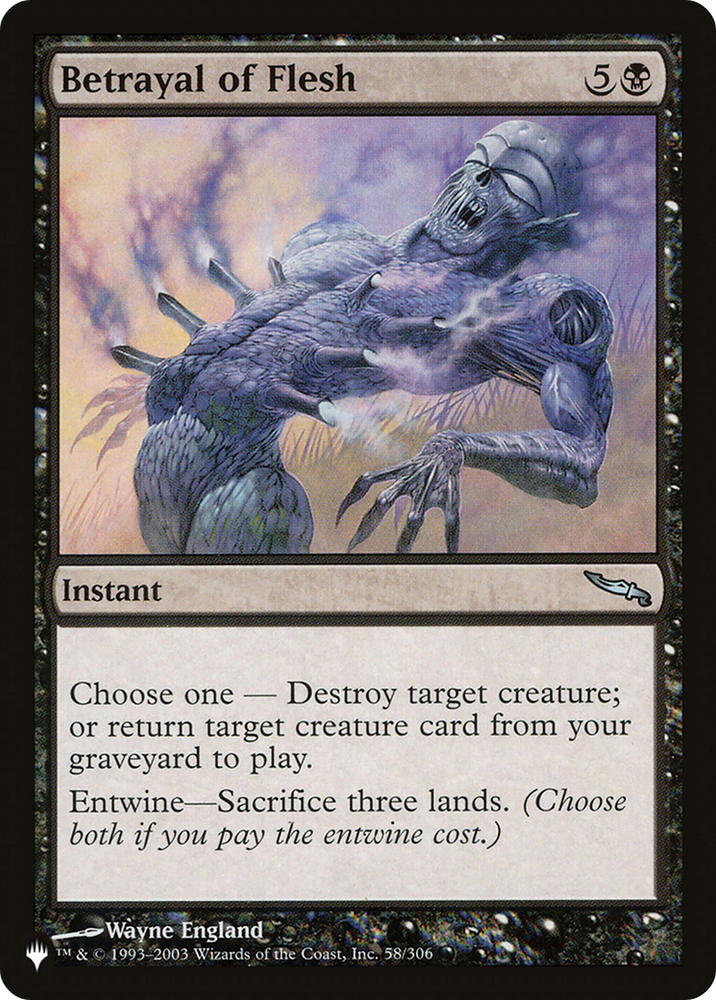 Betrayal of Flesh [The List] Magic: The Gathering