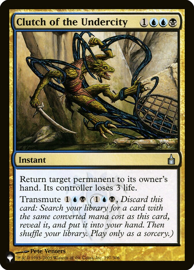 Clutch of the Undercity [The List] Magic: The Gathering