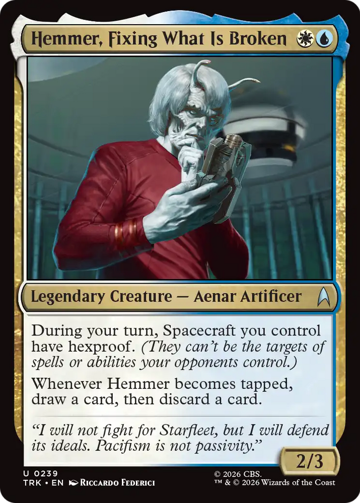 Hemmer, Fixing What Is Broken [Star Trek] Magic: The Gathering