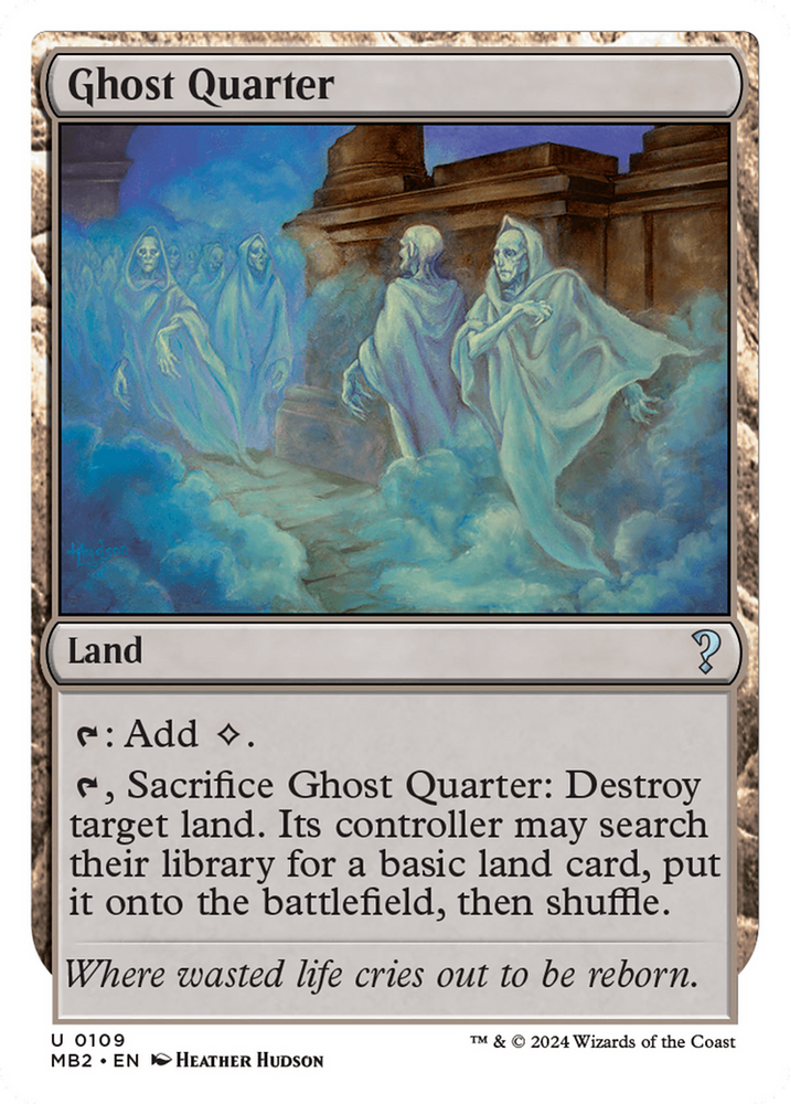 Ghost Quarter (White Border) [Mystery Booster 2] Magic: The Gathering
