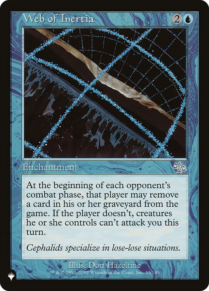 Web of Inertia [The List] Magic: The Gathering