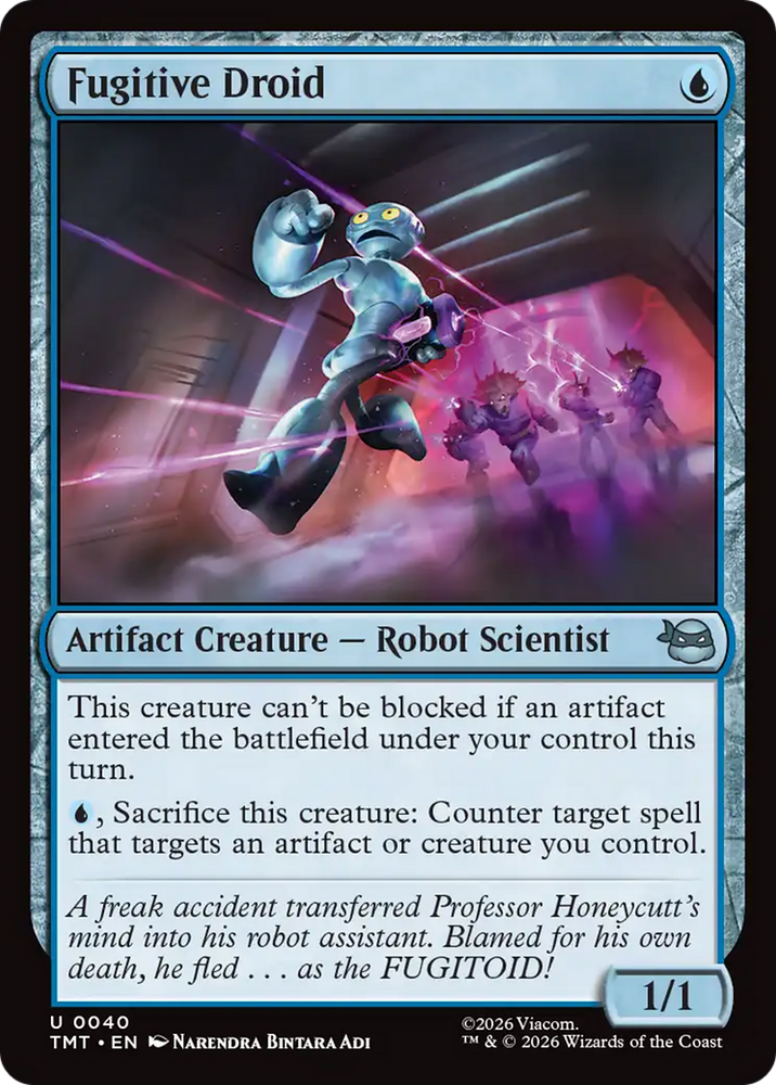 Fugitive Droid [Teenage Mutant Ninja Turtles] Magic: The Gathering