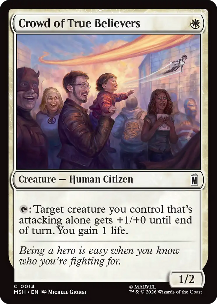 Crowd of True Believers [Marvel Super Heroes] Magic: The Gathering