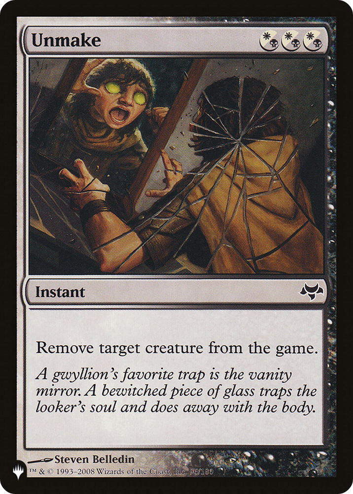 Unmake [The List] Magic: The Gathering