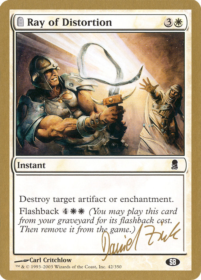 Ray of Distortion (Daniel Zink) (SB) [World Championship Decks 2003] Magic: The Gathering