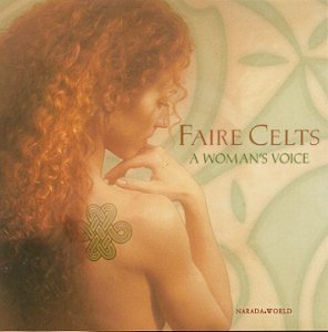 Faire Celts: A Woman's Voice CD