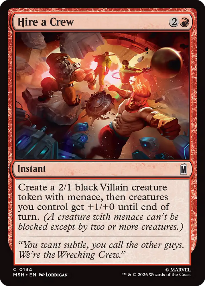 Hire a Crew [Marvel Super Heroes] Magic: The Gathering