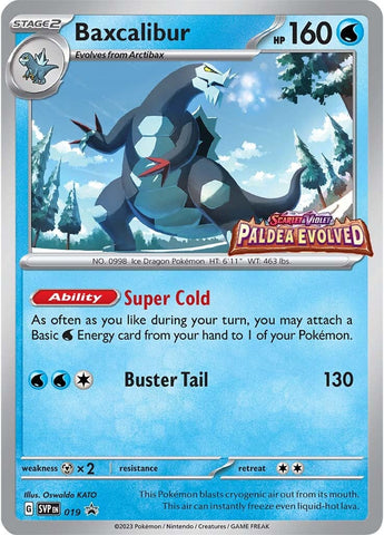Baxcalibur (019) [Scarlet & Violet: Black Star Promos] Pokémon