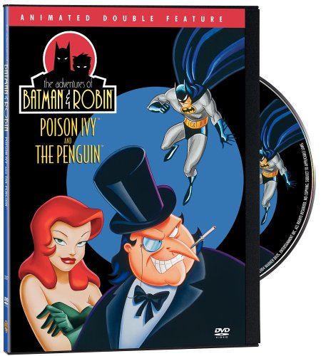 The Adventures of Batman & Robin: Poison Ivy and The Penguin (Animated Double Feature) DVD