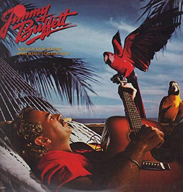 Songs You Know by Heart: Jimmy Buffett's Greatest Hit(s) [Vinyl] VINYL