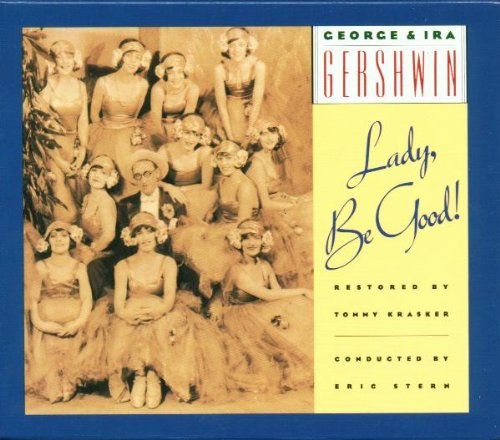 Lady, Be Good! (1992 Studio Cast Recording) CD