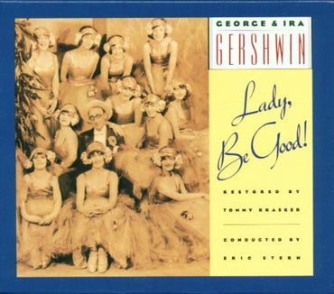 Lady, Be Good! (1992 Studio Cast Recording) CD