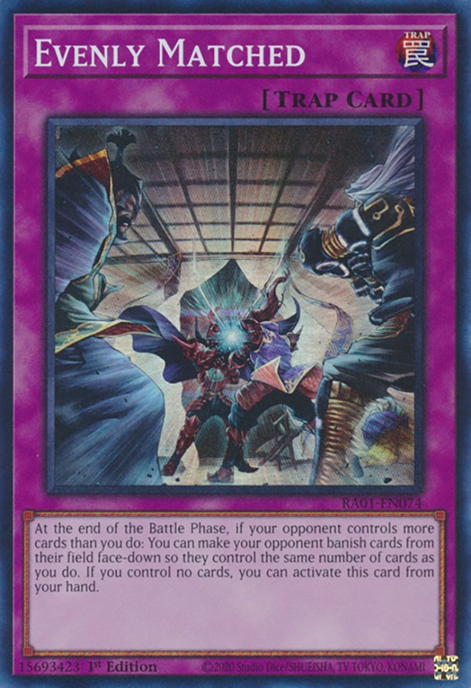 Evenly Matched [RA01-EN074] Super Rare Yu-Gi-Oh!