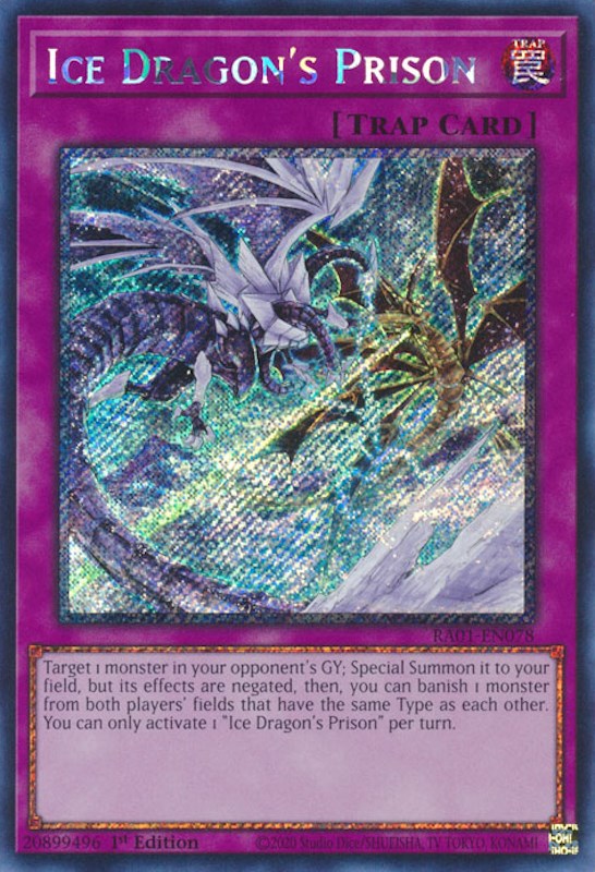 Ice Dragon's Prison [RA01-EN078] Platinum Secret Rare Yu-Gi-Oh!