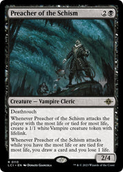 Preacher of the Schism (Promo Pack) [The Lost Caverns of Ixalan Promos] Magic: The Gathering