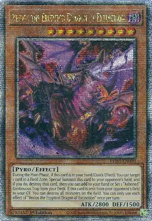 Veidos the Eruption Dragon of Extinction [PHNI-EN090] Quarter Century Secret Rare Yu-Gi-Oh!