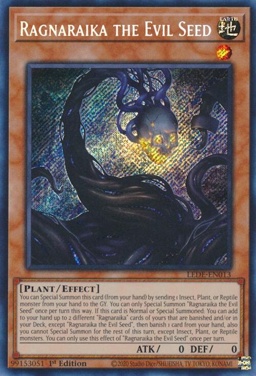 Ragnaraika the Evil Seed [LEDE-EN013] Secret Rare Yu-Gi-Oh!