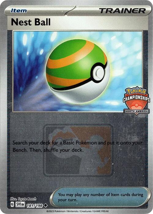 Nest Ball (181/198) (2024 North America Championships) [League & Championship Cards] Pokémon