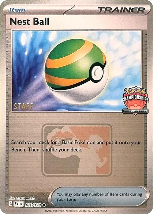 Nest Ball (181/198) (2024 North America Championships Staff) [League & Championship Cards] Pokémon