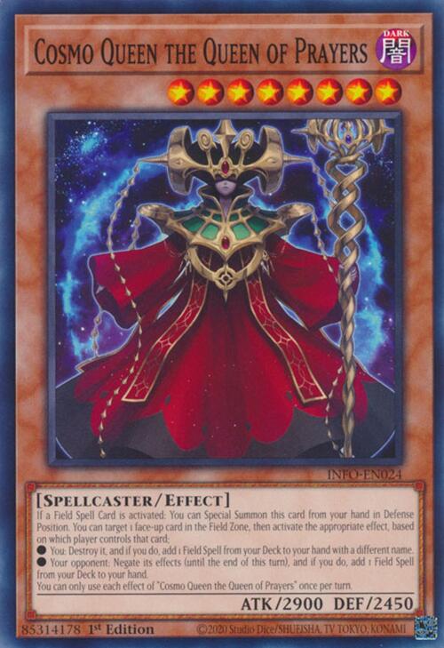Cosmo Queen the Queen of Prayers [INFO-EN024] Common Yu-Gi-Oh!