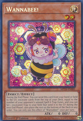Wannabee! [MP24-EN081] Prismatic Secret Rare Yu-Gi-Oh!