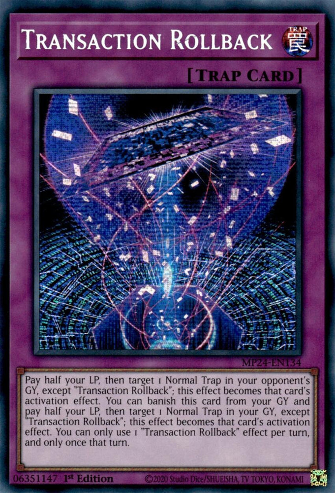 Transaction Rollback [MP24-EN134] Prismatic Secret Rare Yu-Gi-Oh!