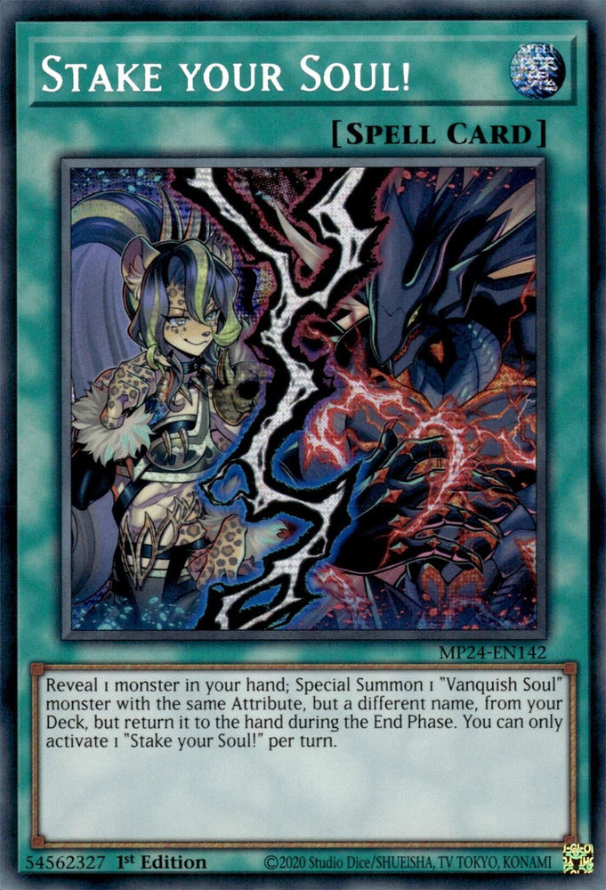 Stake your Soul! [MP24-EN142] Prismatic Secret Rare Yu-Gi-Oh!