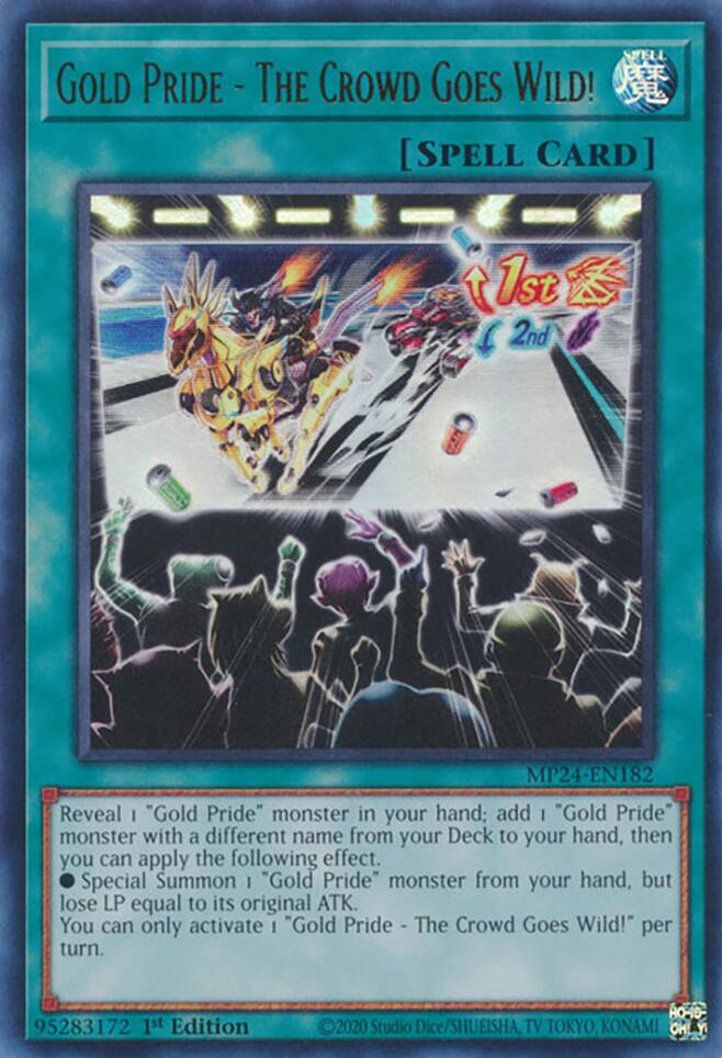 Gold Pride - The Crowd Goes Wild! [MP24-EN182] Ultra Rare Yu-Gi-Oh!