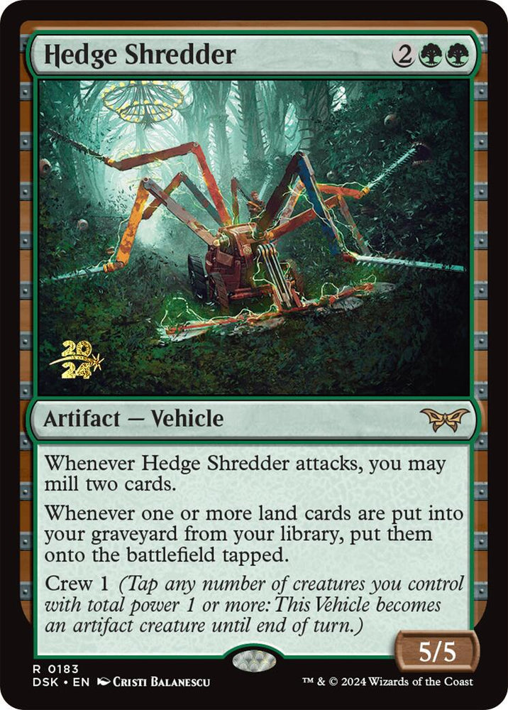 Hedge Shredder [Duskmourn: House of Horror Prerelease Promos] Magic: The Gathering