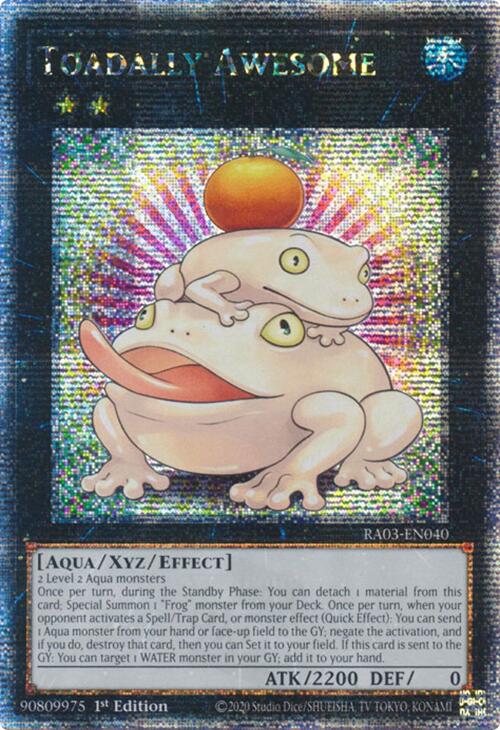 Toadally Awesome (Quarter Century Secret Rare) [RA03-EN040] Quarter Century Secret Rare Yu-Gi-Oh!
