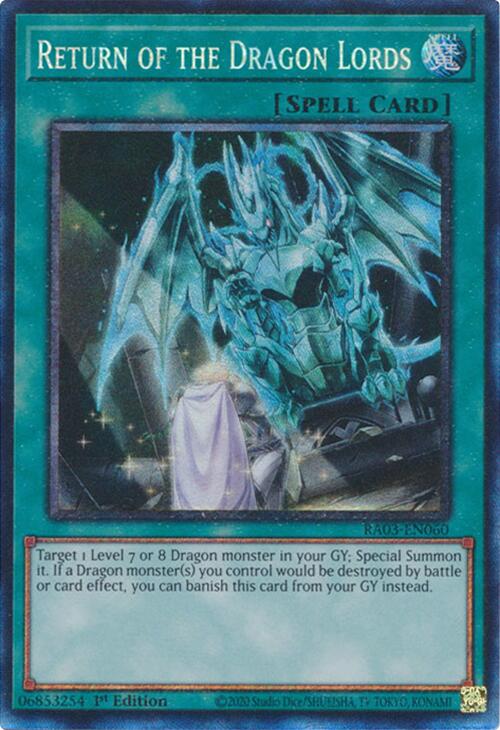 Return of the Dragon Lords (CR) [RA03-EN060] Prismatic Collector's Rare Yu-Gi-Oh!