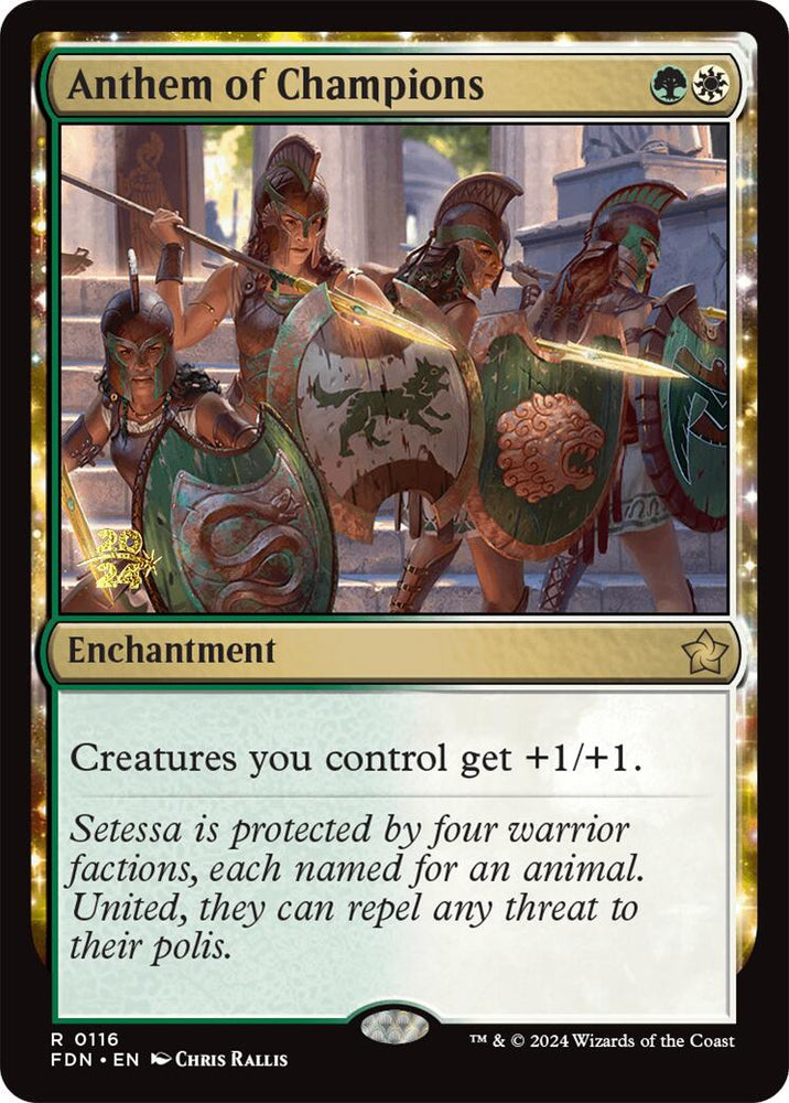 Anthem of Champions [Foundations Prerelease Promos] Magic: The Gathering