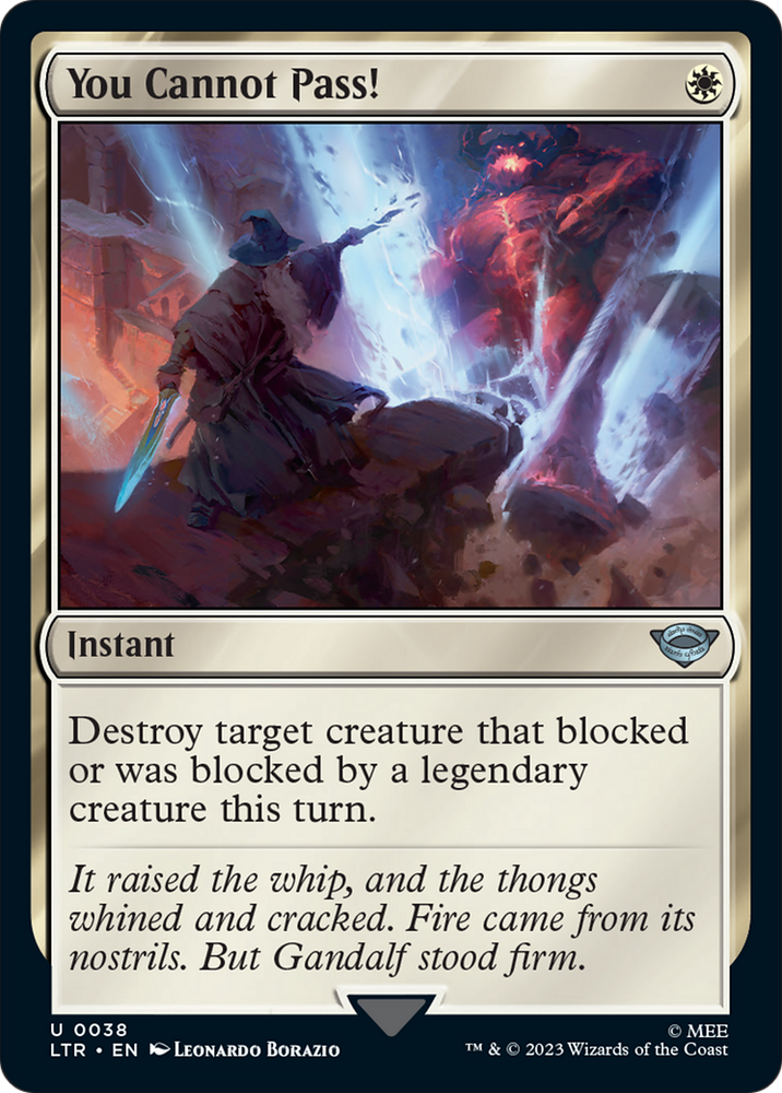 You Cannot Pass! [The Lord of the Rings: Tales of Middle-Earth] Magic: The Gathering