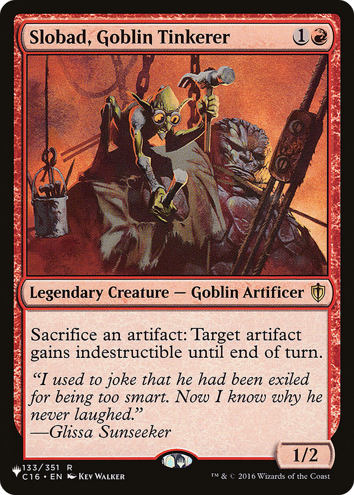 Slobad, Goblin Tinkerer [The List] Magic: The Gathering