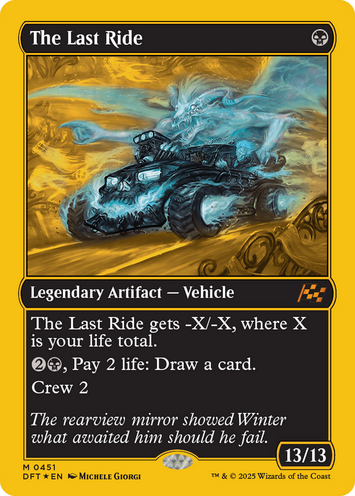 The Last Ride (First-Place Foil) [Aetherdrift] Magic: The Gathering