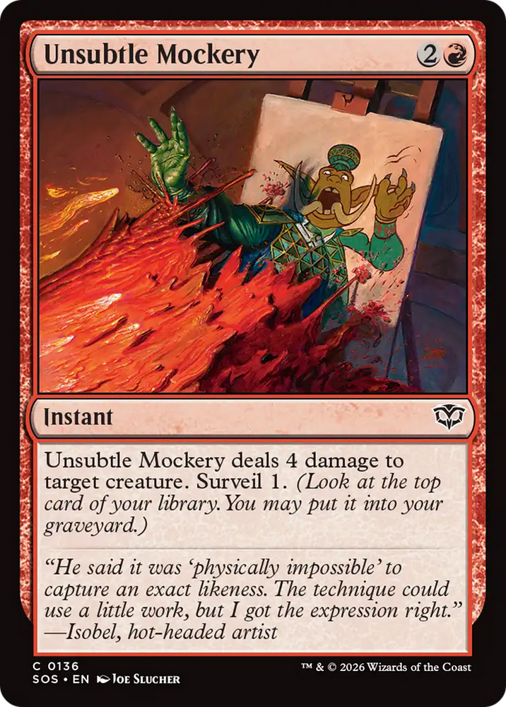 Unsubtle Mockery [Secrets of Strixhaven] Magic: The Gathering