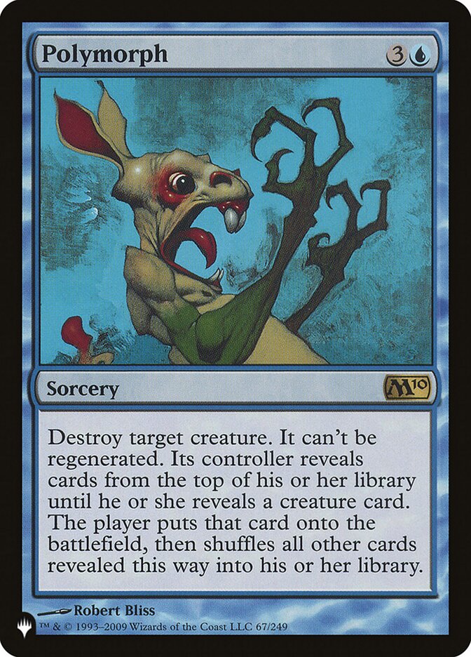 Polymorph [The List] Magic: The Gathering