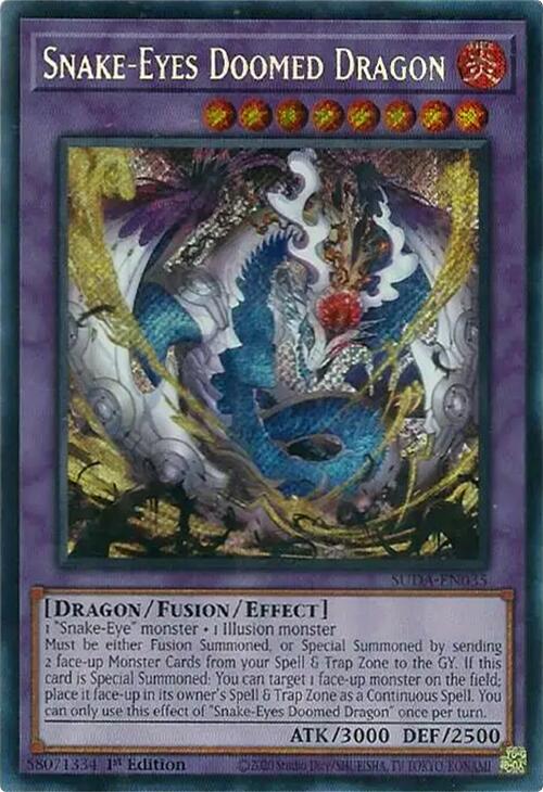 Snake-Eyes Doomed Dragon [SUDA-EN035] Secret Rare Yu-Gi-Oh!