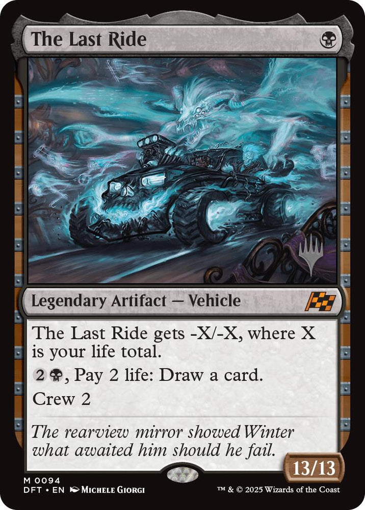 The Last Ride (Promo Pack) [Aetherdrift Promos] Magic: The Gathering