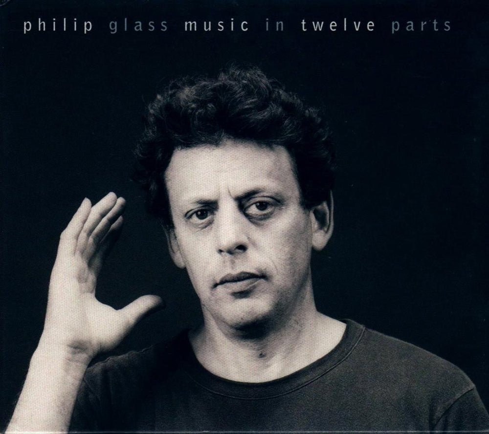 Glass: Music in Twelve Parts CD