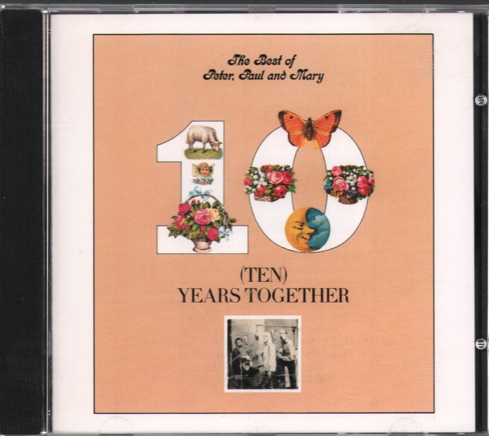 The Best Of Peter, Paul & Mary: Ten Years Together CD
