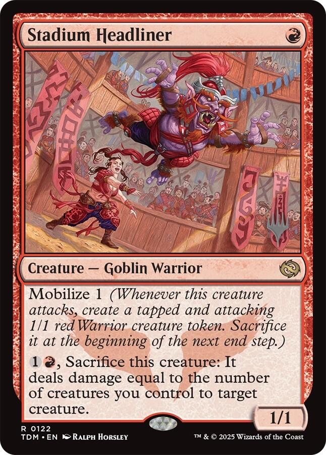 Stadium Headliner [Tarkir: Dragonstorm Promos] Magic: The Gathering