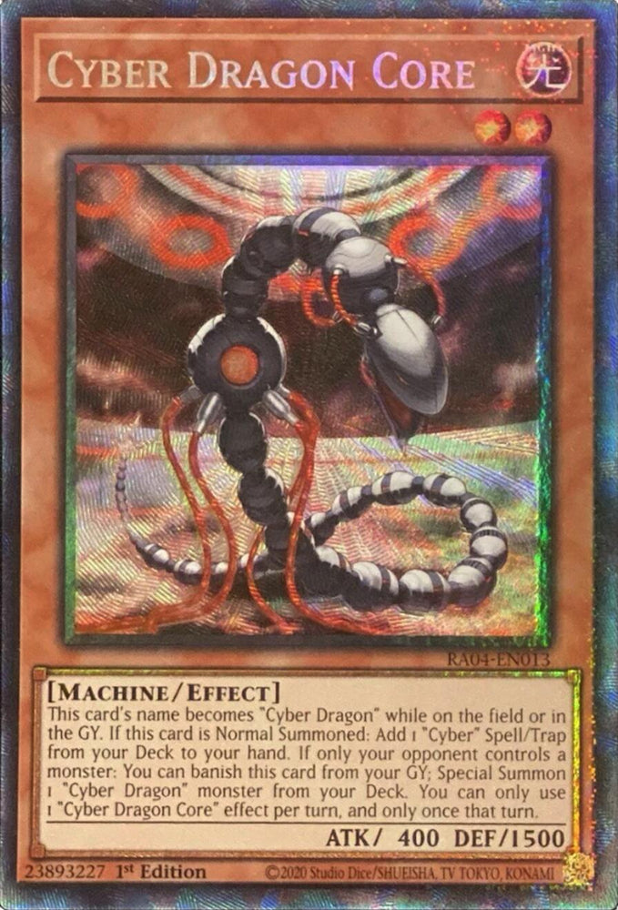 Cyber Dragon Core [RA04-EN013] Prismatic Collector's Rare Yu-Gi-Oh!