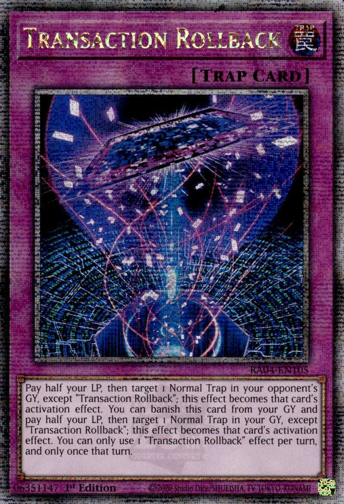 Transaction Rollback [RA04-EN105] Quarter Century Secret Rare Yu-Gi-Oh!