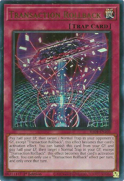 Transaction Rollback [RA04-EN105] Ultra Rare Yu-Gi-Oh!