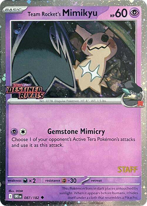 Team Rocket's Mimikyu (087/182) (Prerelease Staff) [Scarlet & Violet: Destined Rivals] Pokémon
