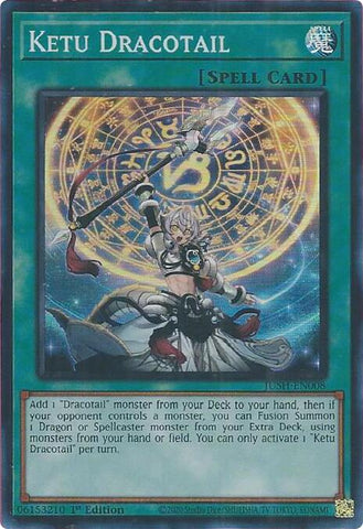 Ketu Dracotail [JUSH-EN008] Super Rare Yu-Gi-Oh!