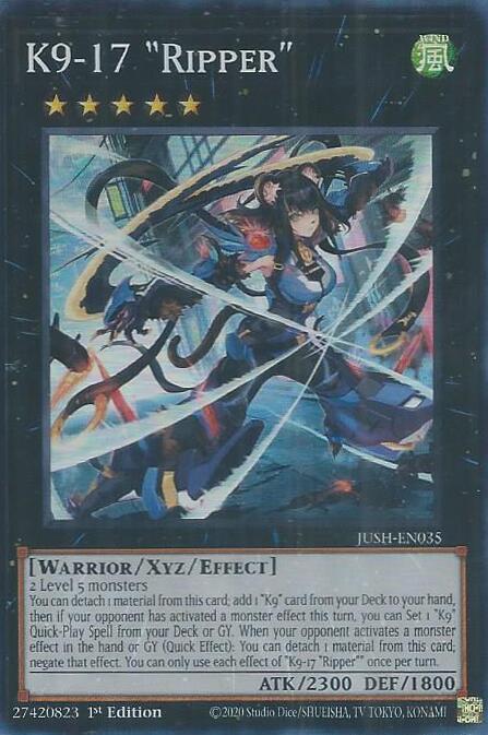 K9-17 "Ripper" [JUSH-EN035] Super Rare Yu-Gi-Oh!